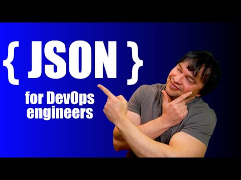 Видео: Введение в JSON для новых инженеров DevOps!