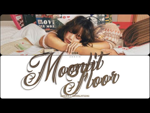 Видео: LISA - MOONLIT FLOOR (ПЕРЕВОД | COLOR CODED LYRICS)
