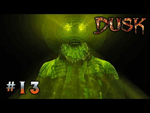 Видео: Сущий во тьме (финал)-DUSK #13
