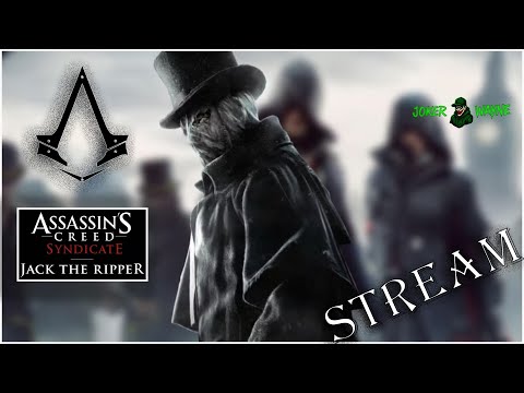 Видео: Assassin s Creed Syndicate ►DLC ► Jack The Ripper ► Прохождение ►стрим►#1► #assassinscreedsyndicate