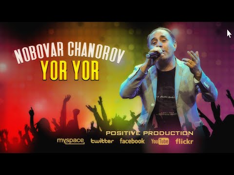 Видео: Нобовар Чаноров - Ёр- ёр | Nobovar Chanorov - Yor yor