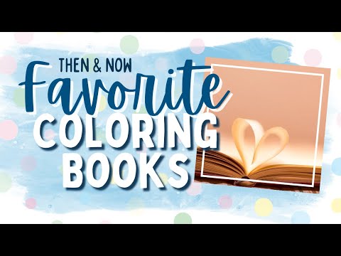 Видео: Тогда VS Сейчас — мои любимые раскраски
