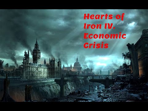 Видео: Hearts of Iron IV. Economic Crisis. 1 Серия