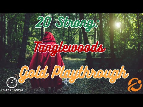Видео: 20 Strong: прохождение Tanglewoods Gold