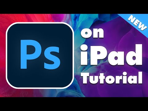Видео: Мастер Photoshop на iPad: руководство для начинающих 2021