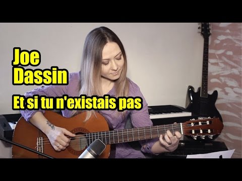 Видео: Joe Dassin - Et si tu n'existais pas | На гитаре + разбор