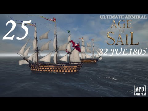 Видео: Ultimate Admiral: Age of Sail. "Правь морями". Часть 25. 24 SEP 1803