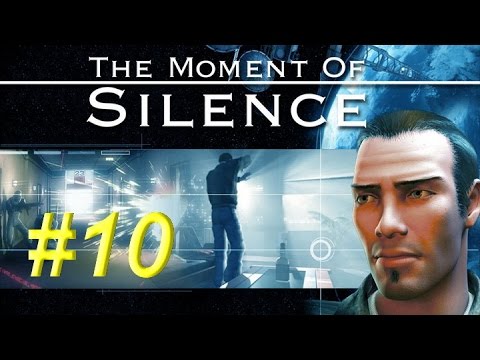 Видео: The Moment of Silence #10 - Да они здесь все конченные!