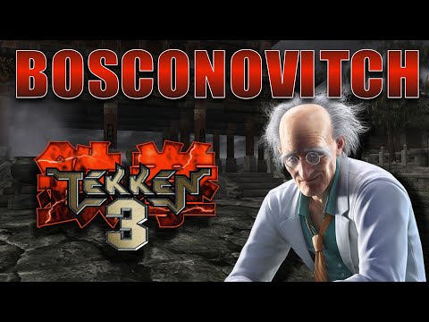 Видео: BOSCONOVITCH. TEKKEN 3. КАК ИГРАТЬ?