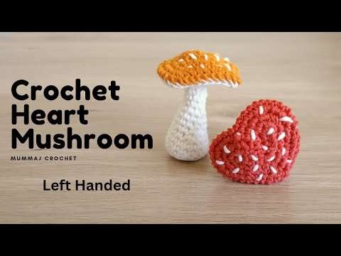 Видео: Вязаный крючком гриб в форме сердца (для левой руки). Как связать крючком гриб в форме сердца. Бы...