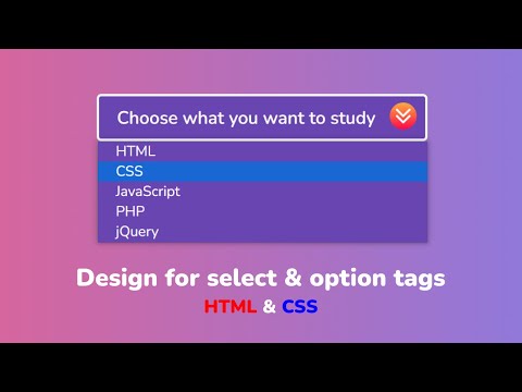 Видео: Выпадающий список используя только HTML & CSS || Design for select & option tags using HTML & CSS