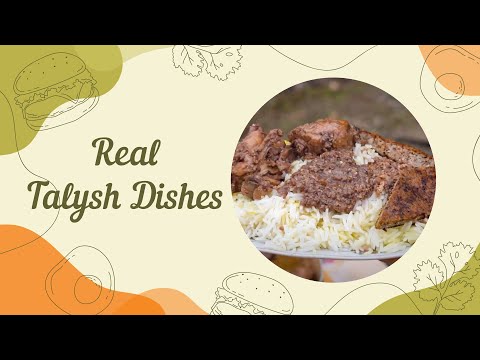 Видео: Настоящие Талышские Блюда / Real Talysh dishes