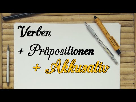 Видео: Глаголи + предлози + Akkusativ/ Verben mit Präpositionen + Akkusativ | Rektion der Verben (B1, B2)