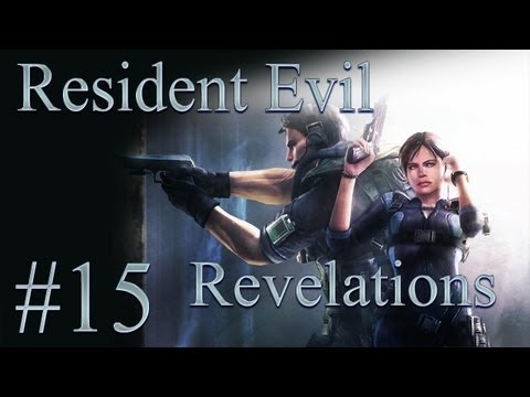 Видео: Resident Evil: Revelations - Прохождение [#15] | PC