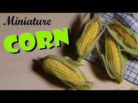 Видео: Миниатюрная кукуруза в початке — урок по полимерной глине