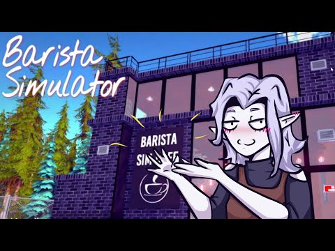 Видео: #1 ОТКРЫВАЮ СВОЮ КОФЕЙНЮ В Barista Simulator