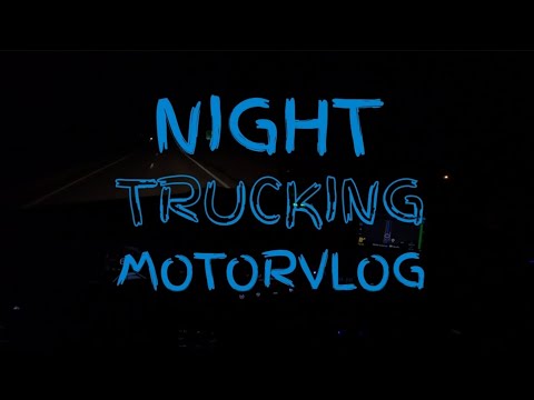 Видео: Ночной автоперевозки Motorvlog ●STERLING TRUCKING ДОСТАВЛЯЕТ