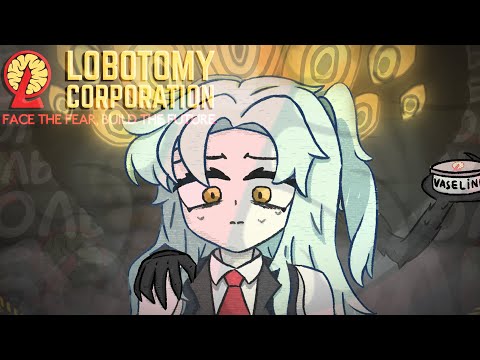 Видео: Анимешное SCP будет снится тебе в кошмарах | Lobotomy Corporation