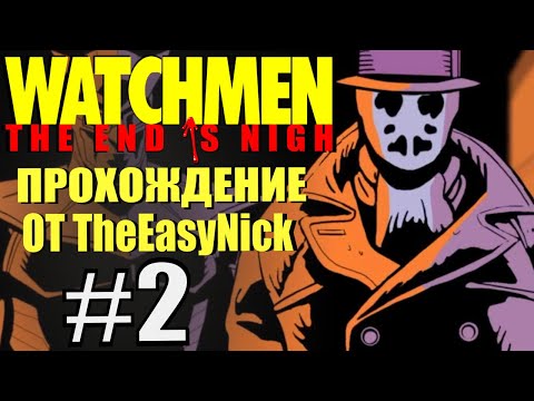 Видео: Watchmen: The End Is Nigh. Прохождение #2. Банда байкеров с пивными животами.