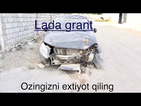 Видео: ЛАДА ГРАНТА АВАРИЯ БУЛГАН ТАЙЙОР БУЛИШИ