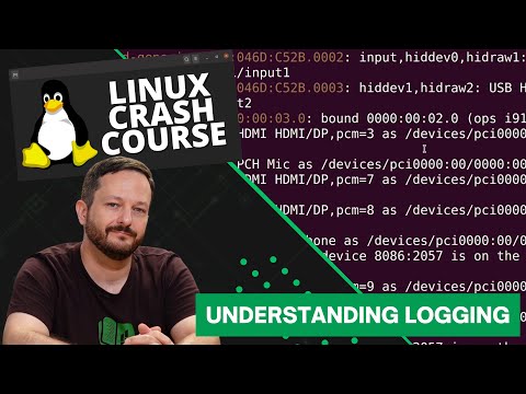 Видео: Ускоренный курс Linux — Понимание ведения журнала