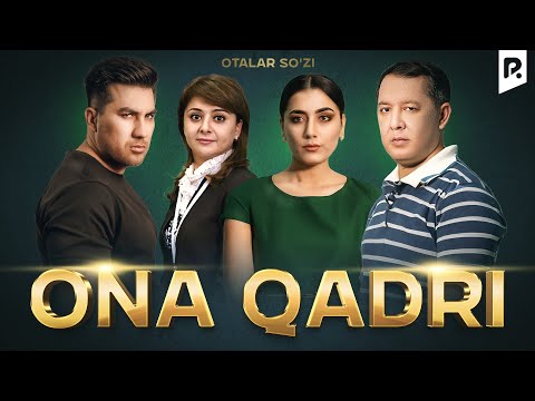 Видео: Ona qadri (o'zbek film) | Она кадри (узбекфильм)