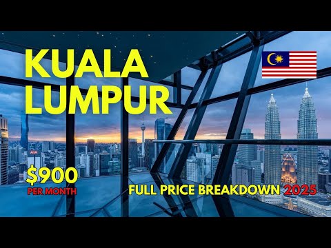 Видео: Стоимость жизни в Куала-Лумпуре, Малайзия, 2025 г. | ПОЛНЫЙ анализ цен