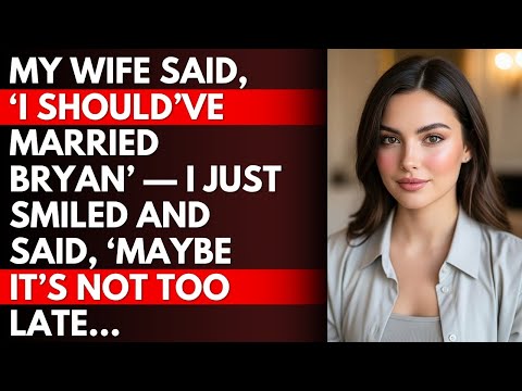 Видео: Моя жена сказала: «Мне следовало выйти замуж за Брайана». Я просто улыбнулся и сказал: «Может быт...