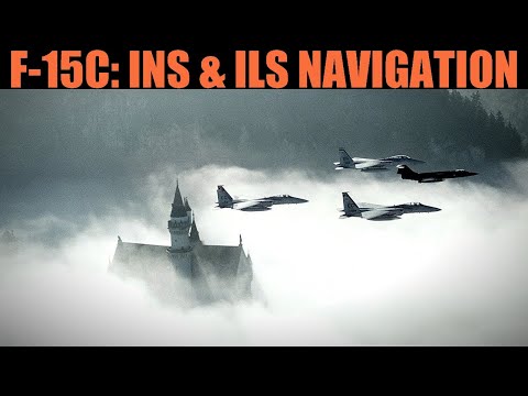 Видео: F-15C Eagle: руководство по навигации INS (точка маршрута) и ILS | DCS WORLD