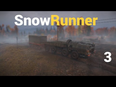 Видео: SnowRunner /1|3\ Доставка прицепов
