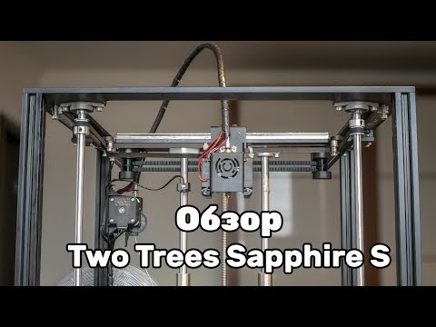 Видео: Обзор 3D принтера Sapphire S - новый defaultprinter?