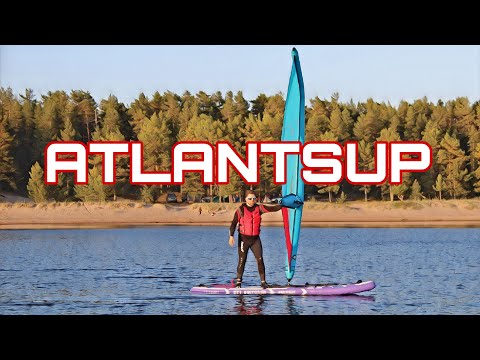 Видео: WINDSUP - ATLANTSUP / ДОСКА С ПАРУСОМ / КАРЕЛИЯ