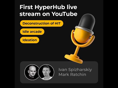 Видео: HyperHub - Обсуждаем состояние рынка, Айдл-Аркейды и разбираем Mob Control от Voodoo / Live #1