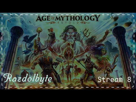 Видео: Age of Mythology Retold | Прохождение | Стрим 8