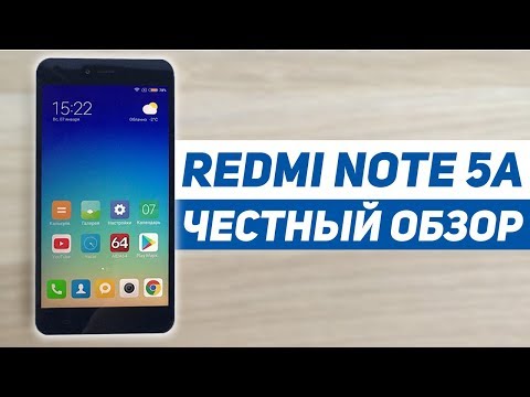Видео: ЧЕСТНЫЙ ОБЗОР Xiaomi Redmi Note 5A