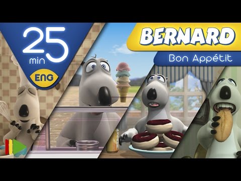 Видео: БЕРНАРД: Bon Appétit | 25 минут