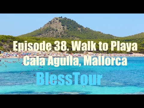 Видео: Выпуск 38. Episode 38. Walk to Playa Cala Agulla, Mallorca