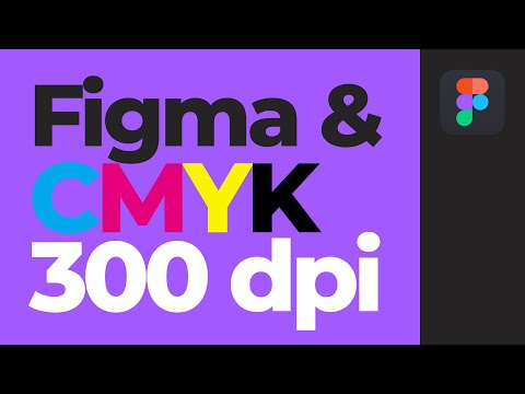 Видео: Уроки Figma. Как подготовить файл для печати в CMYK 300 dpi [Фигма уроки]