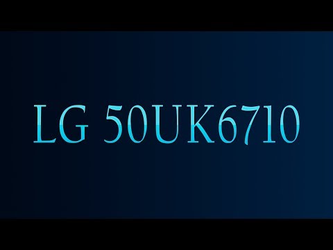 Видео: Обзор 4K Телевизора LG 50UK6710