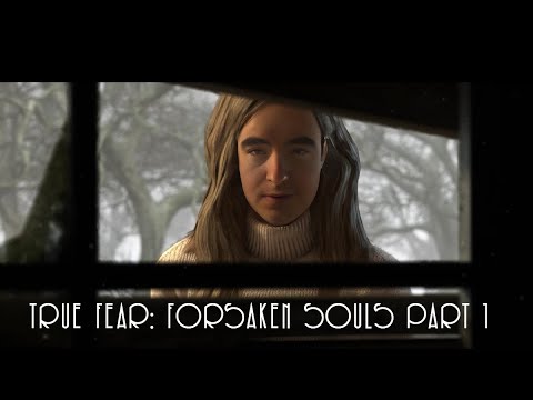 Видео: [BlackSilverUfa] - Его боялись даже призраки. Финал.  True Fear: Forsaken Souls Part 1