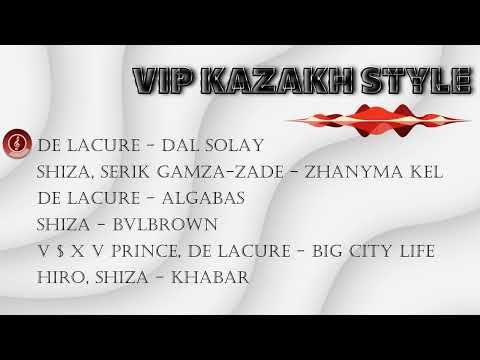 Видео: VIP KAZAKH playlist 2025 | Плейлист для вип Казахов | Плейлист который ты искал в машину
