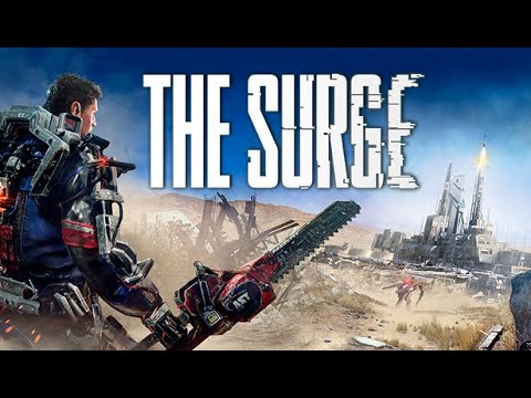 Видео: THE SURGE - Знакомство и проба Часть#1