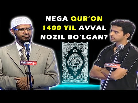 Видео: Др. Закир Найк | Нега Қуръон 14 аср аввал нозил бўлган?