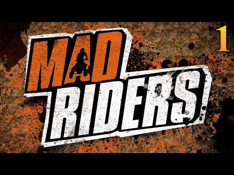 Видео: Mad Riders | Прохождение # 1