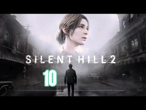 Видео: САЙЛЕНТ ХИЛЛ 2#Прохождение SILENT HILL 2:Remake# 10