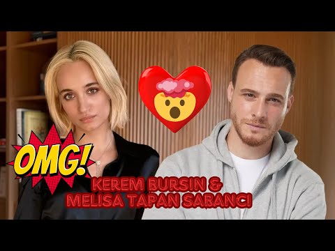 Видео: Керем Бурсин и Мелиса Тапан Сабанджи астрологическая совместимость пары