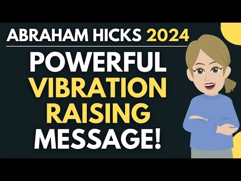 Видео: Самое мощное послание, повышающее вибрации, которое вы когда-либо слышали! ✨ Авраам Хикс 2024