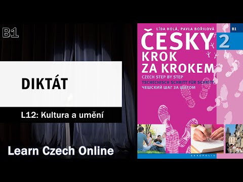 Видео: Чешский шаг за шагом 2 (B1) – Урок 12 – ДИКТАНТ