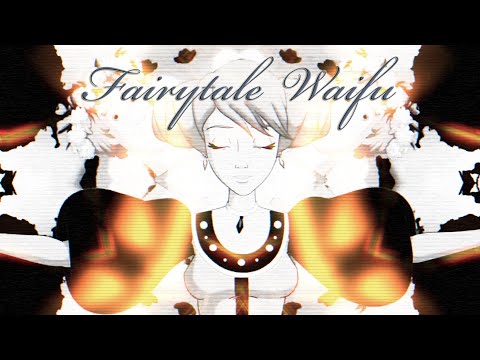 Видео: FAIRYTALE WAIFU SONG (Песня Василисы BagzNotMe!REMIX)