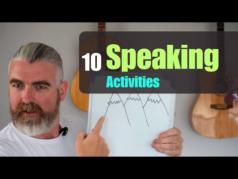 Видео: Увеличьте время говорения учащихся с помощью этих 10 упражнений на говорение